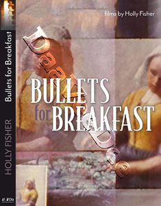 Bullets For Breakfast | Bullets for Breakfast / From the Ladies / Glass Shadows / This Is Montage / Softshoe  |   DVD